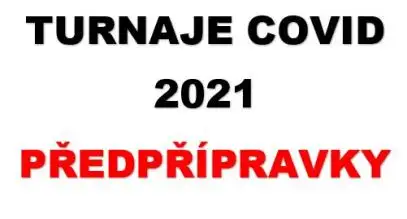 Turnaje COVID 2021 - Předpřípravky